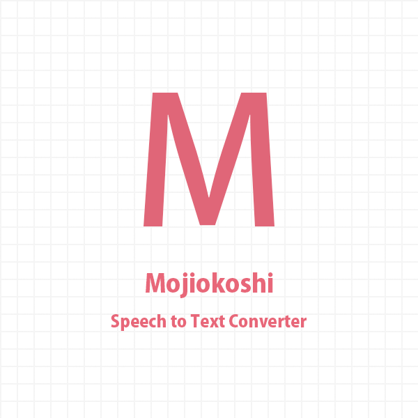 Mojiokoshi